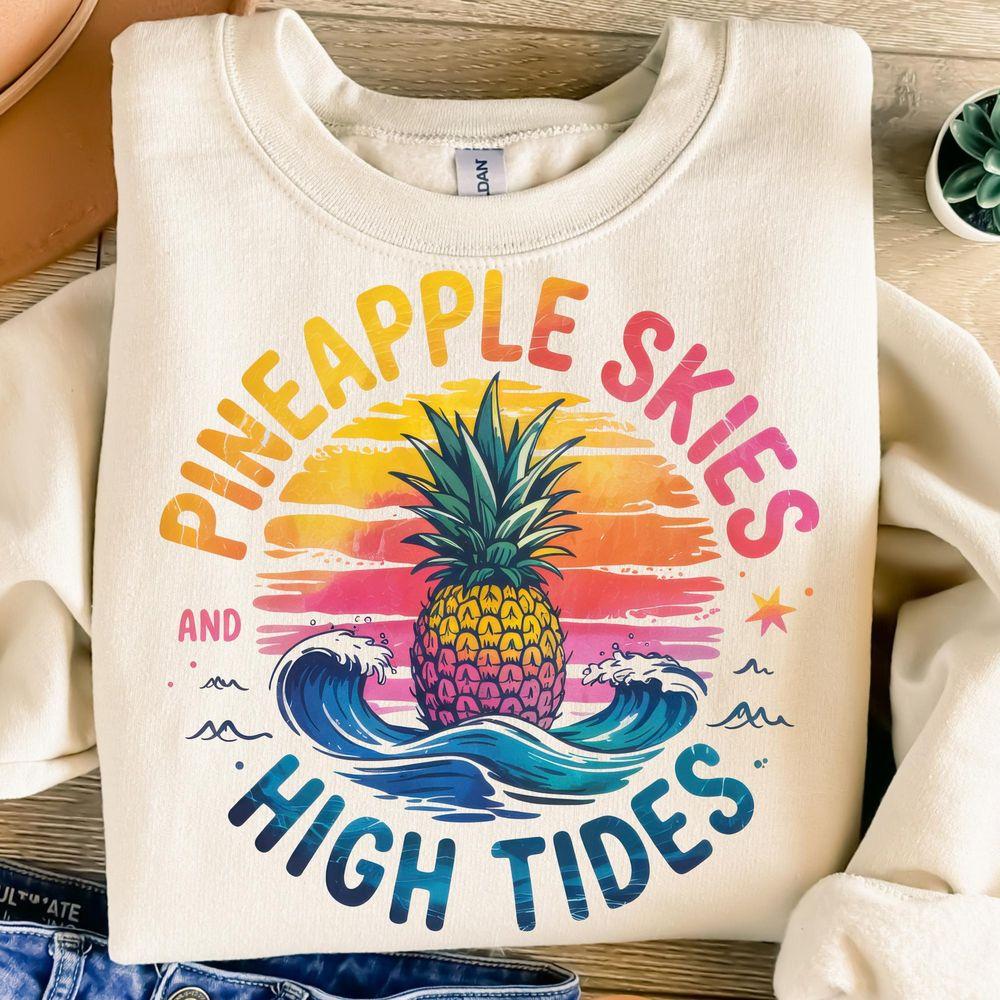 Pineapple Skies And High Tidestion Design Summer Retro Beach Tropical Shirt