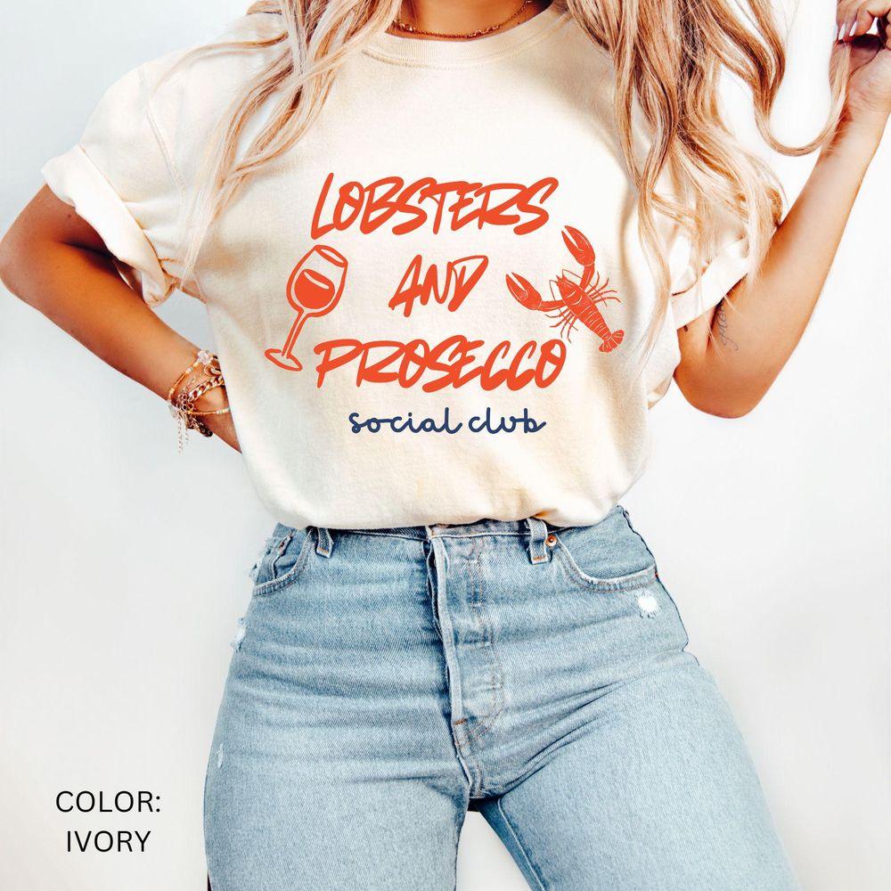 Prosecco And Lobster Shirt