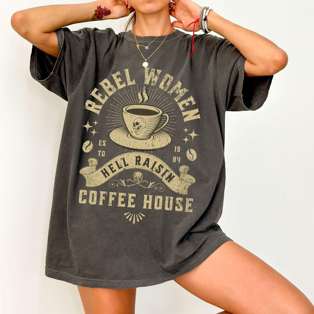 Rebel Women Graphic Distressed Coffee House Shirt
