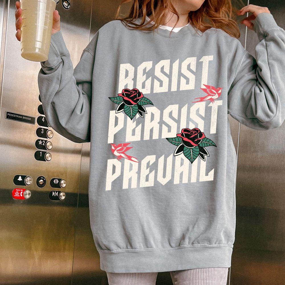 Resist Persist Prevail 2 Awesome Shirt