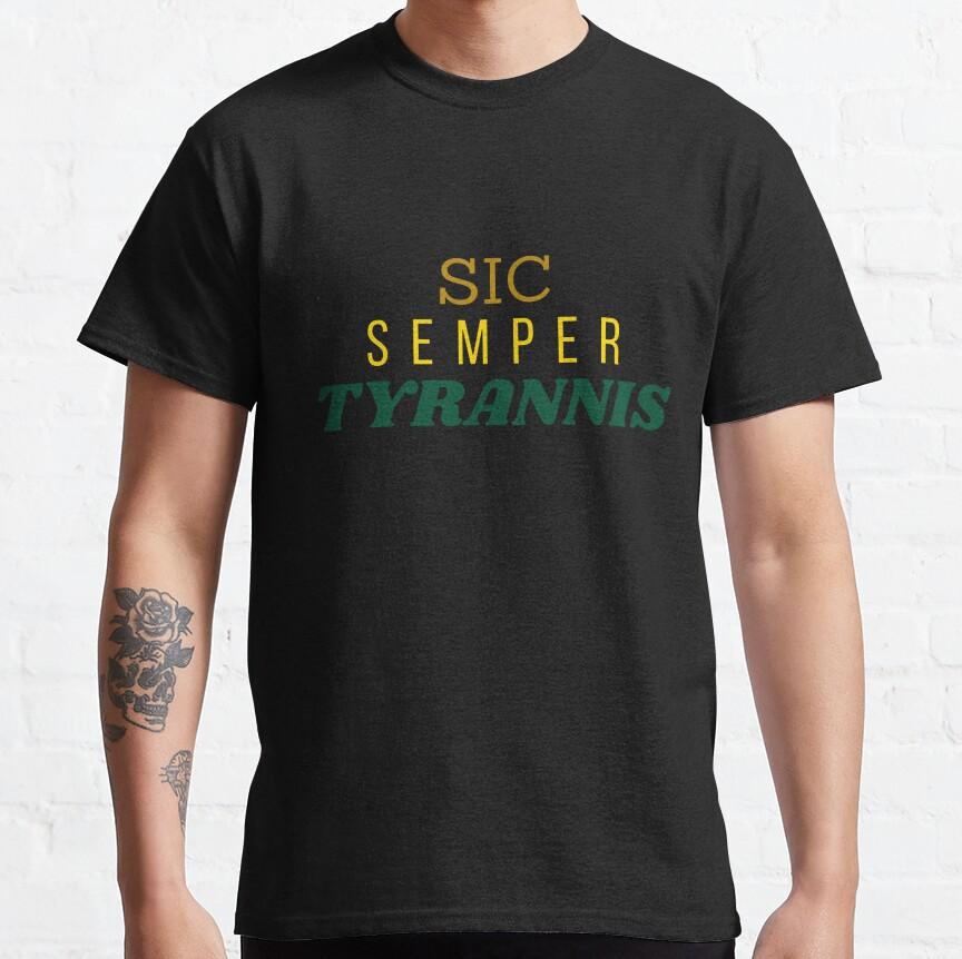 Sic Semper Tyrannis 5s8 Shirt