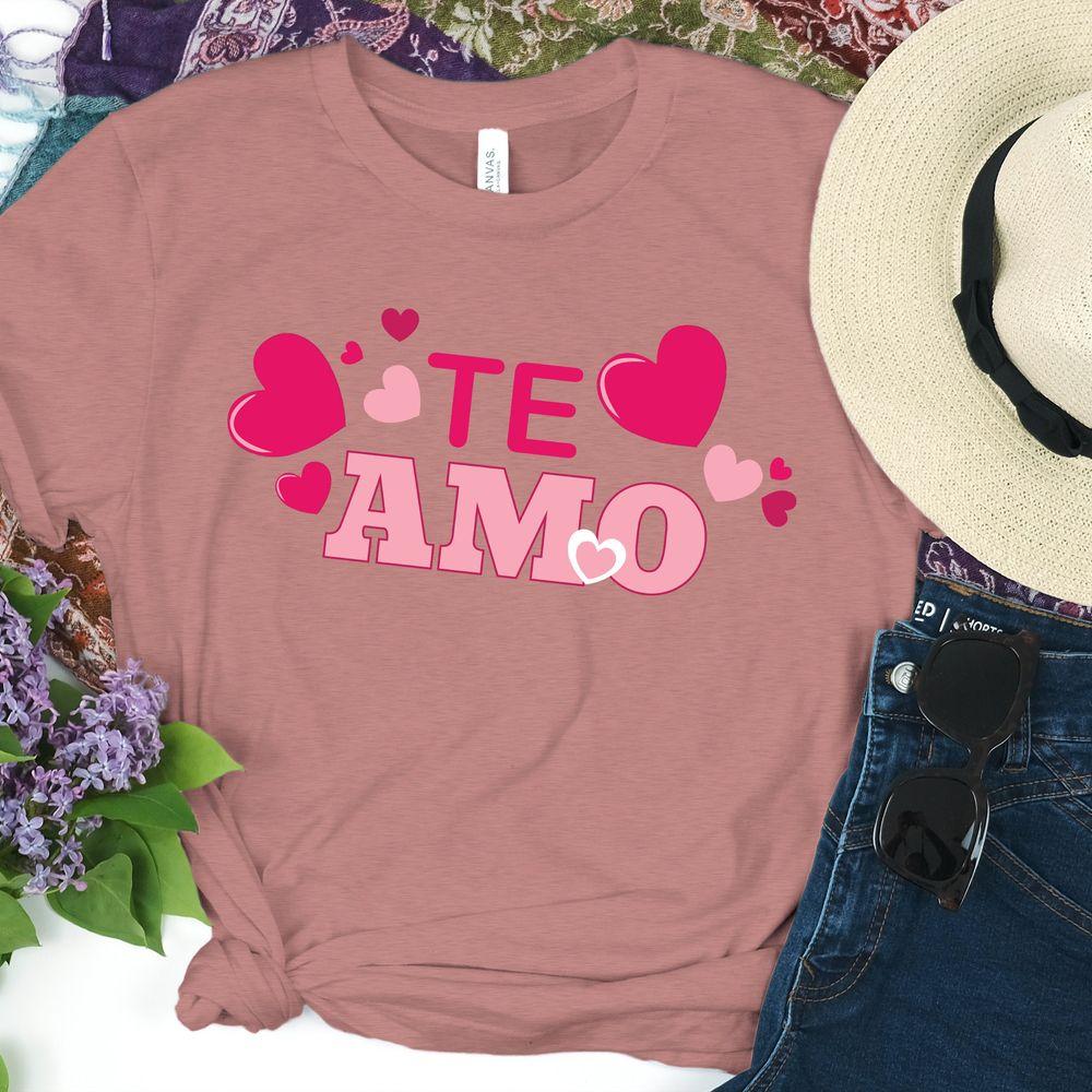 Spanish I Love You Te Amo Tshirt