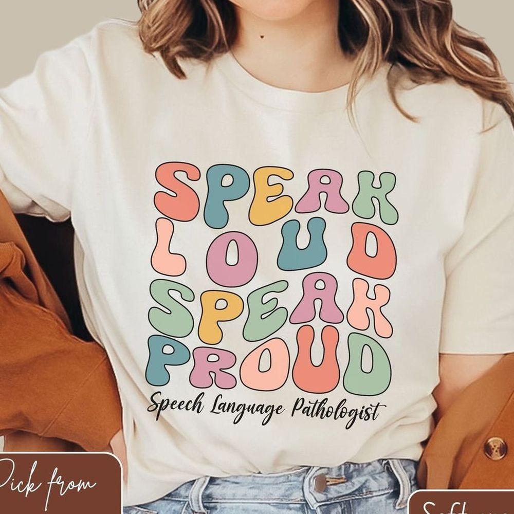 Speech Language Pathologist Statement 7 Awesome Shirt