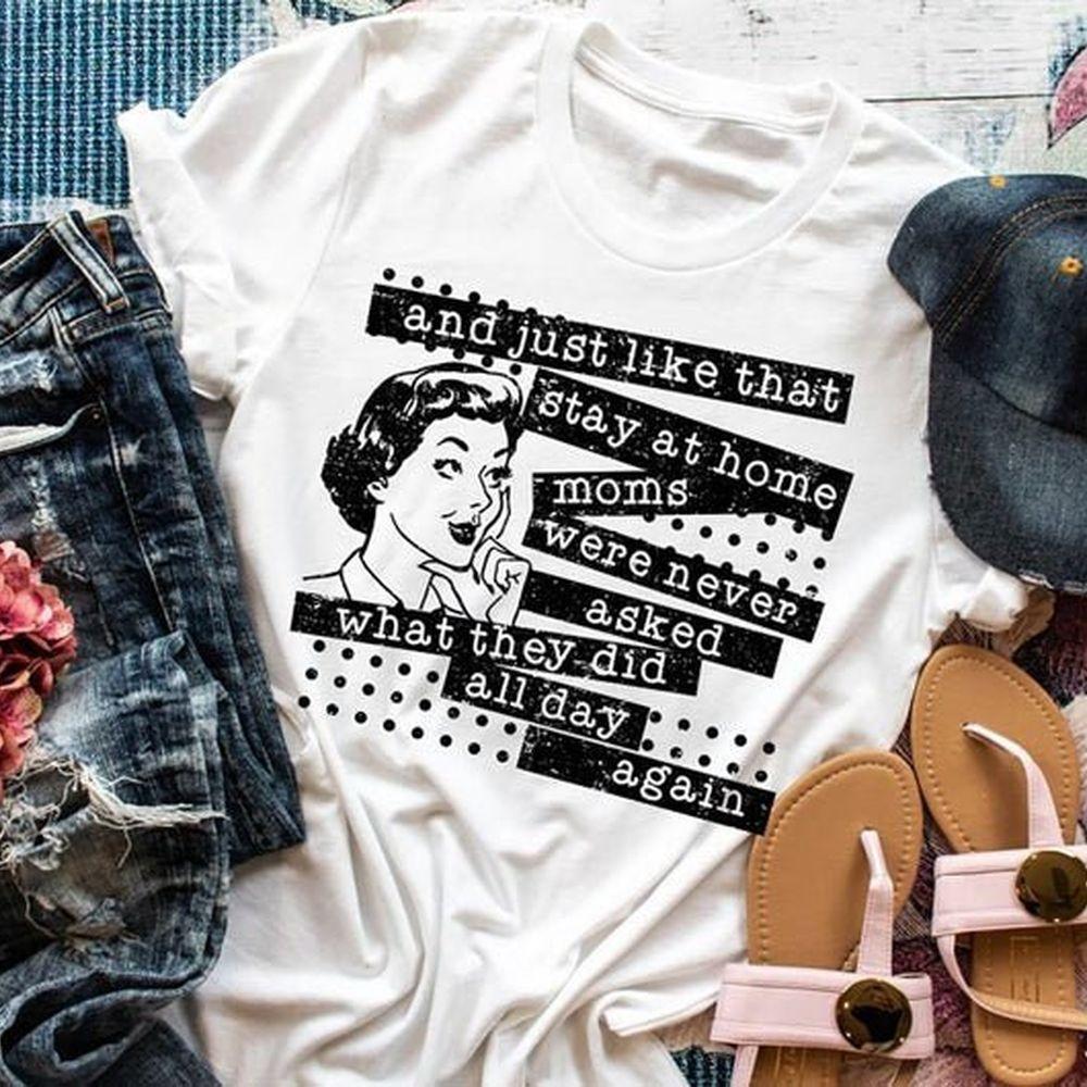 Stay At Home Mom Tshirt