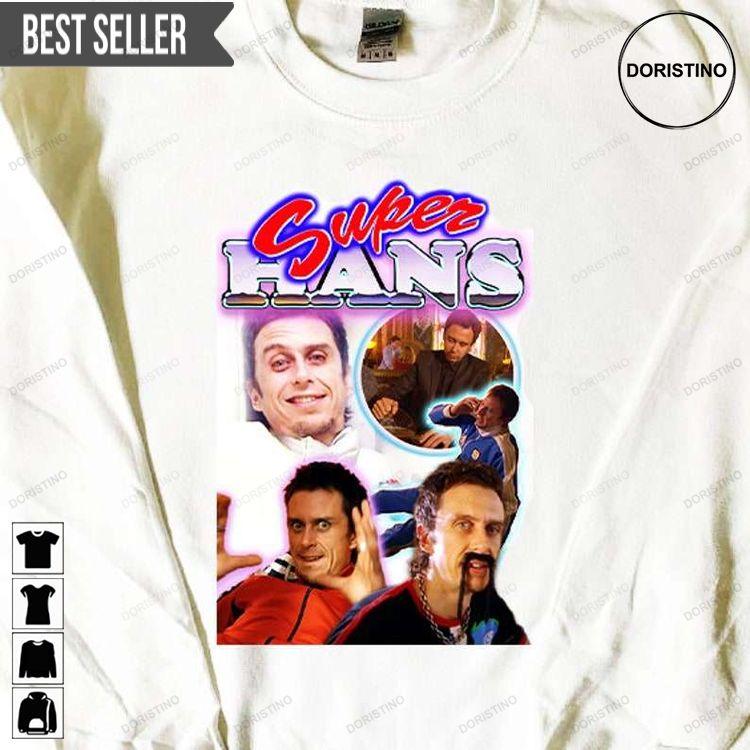 Super Hans Fictional Character Awesome Shirt Super Hans Fictional Character Awesome Shirt